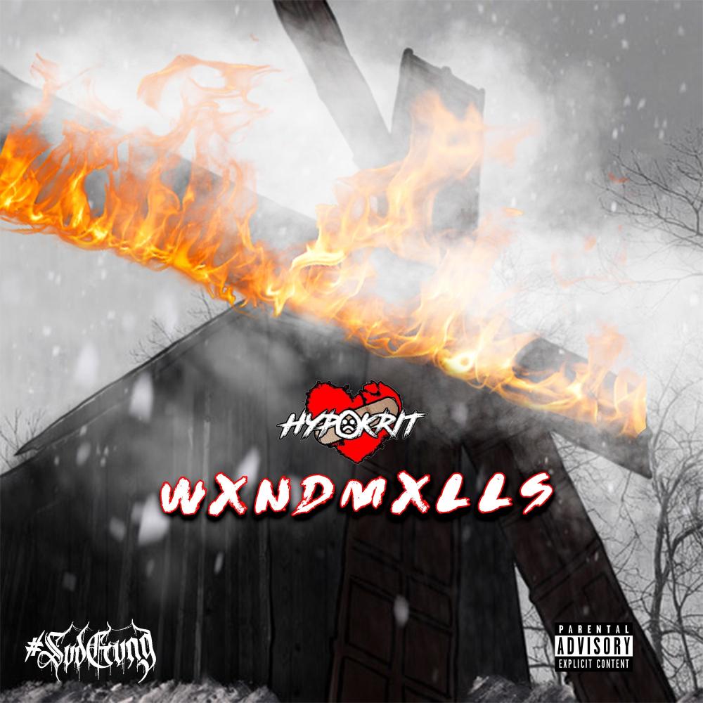 Wxndmxlls (Explicit)