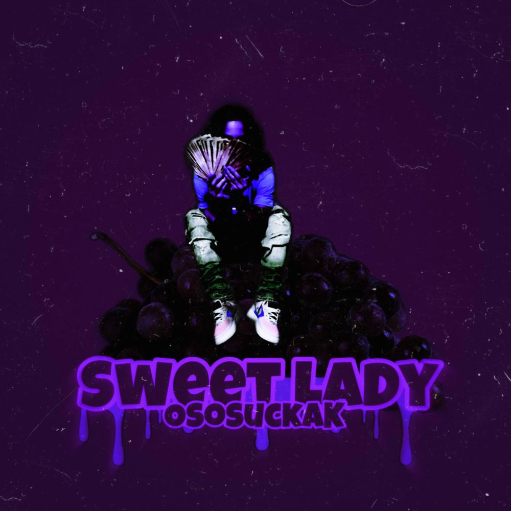 Sweet Lady (Explicit)
