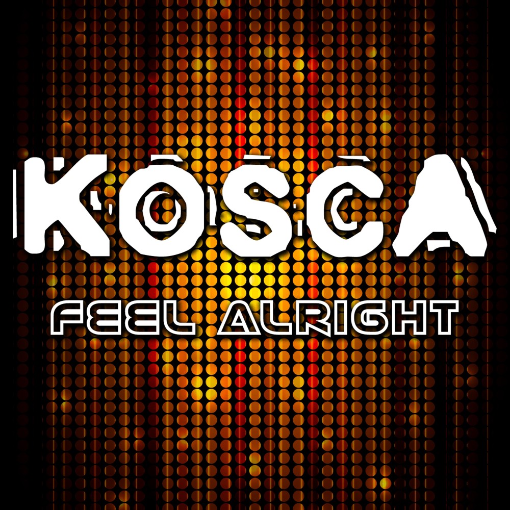 Feel Alright (Radio Mix)