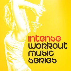 อัลบัม Intense Workout Music Series ศิลปิน Intense Workout Music Series