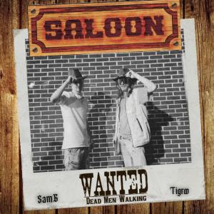 Tigroo的專輯Saloon (feat. SamG)