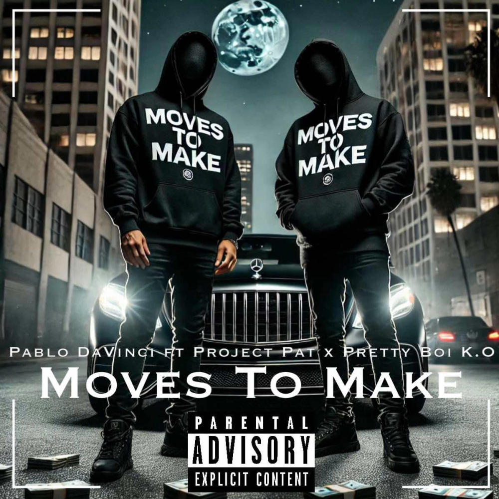 Moves To Make (feat. Project Pat & Pretty Boi K.O) (Explicit)