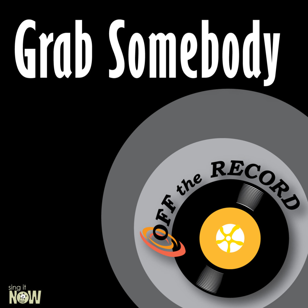 Grab Somebody (made famous by Bobby V feat Twista) [Karaoke Version]