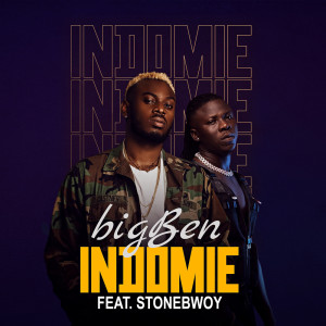 收聽BIGBEN的Indomie歌詞歌曲
