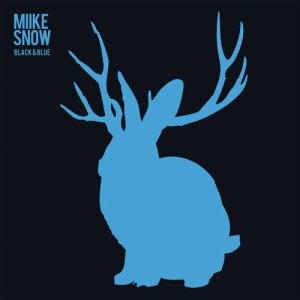 ดาวน์โหลดและฟังเพลง Black & Blue พร้อมเนื้อเพลงจาก Miike Snow