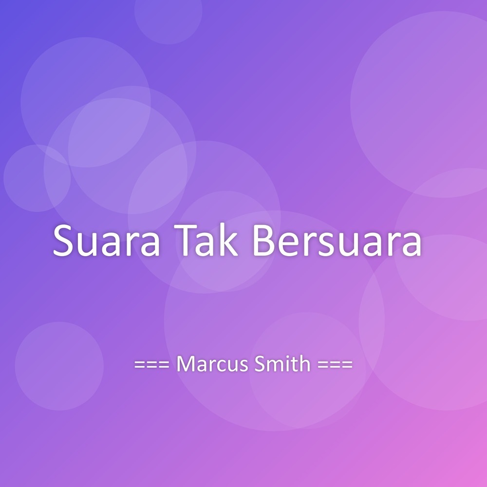 Suara Tak Bersuara