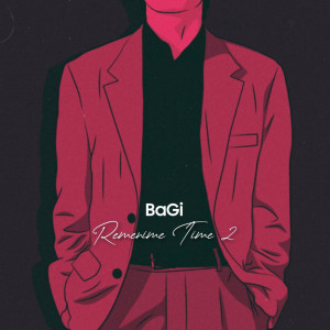 Album Remenime Time 2 from Bagi