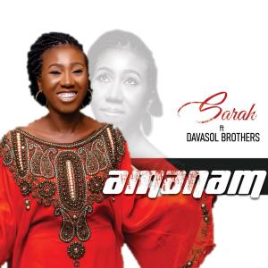 收聽Sarah Udoheyop的Amanam (feat. Davasol Brothers)歌詞歌曲