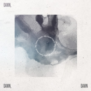 Listen to Leaving the Main Road (其他) song with lyrics from Dawn, Dawn, Dawn
