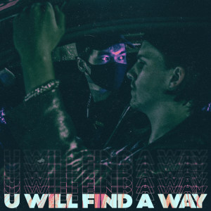 Album U Will Find a Way from STRLGHT