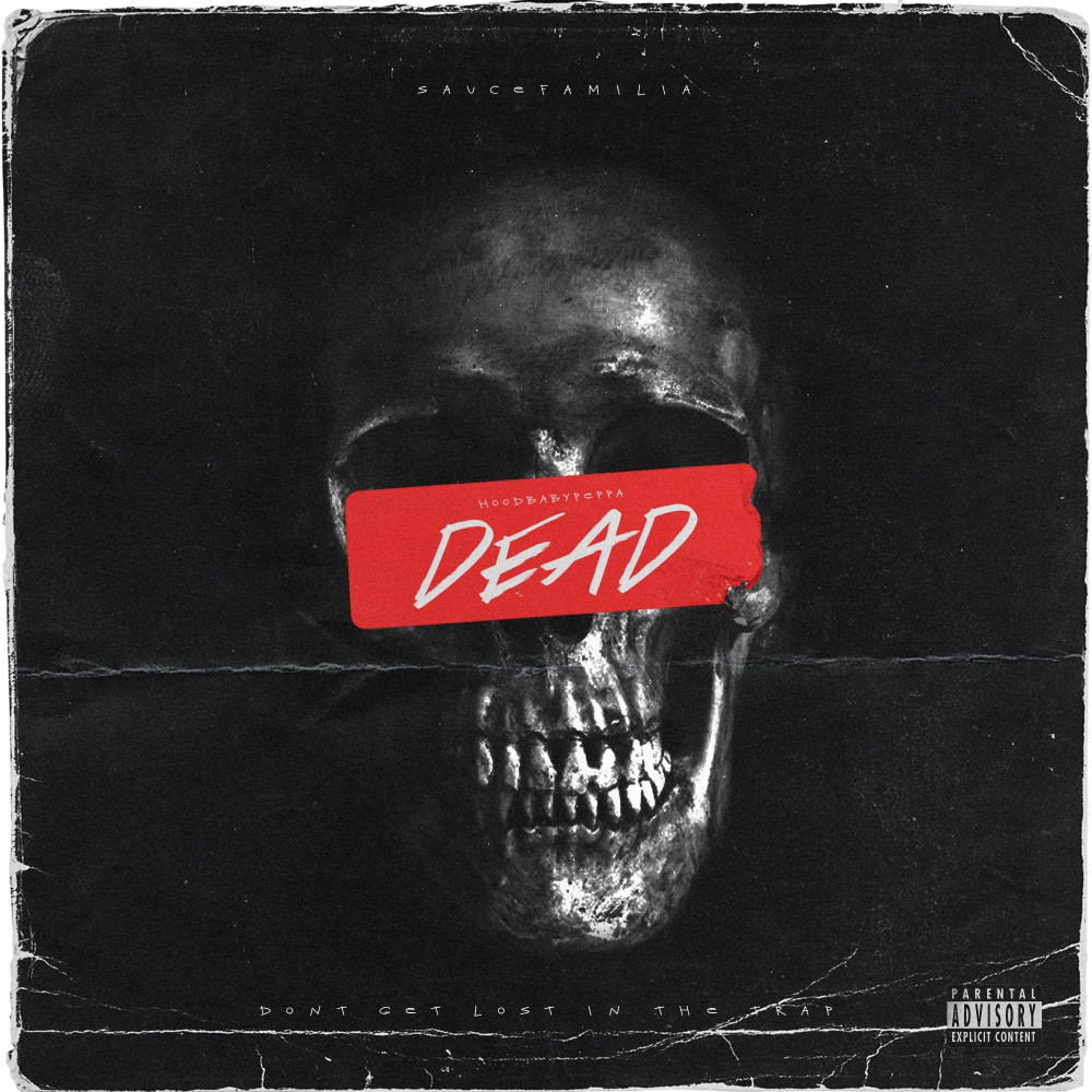 Dead (Explicit)