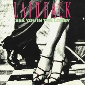 ดาวน์โหลดและฟังเพลง I'm Hooked (2008 Remaster) พร้อมเนื้อเพลงจาก Laid Back