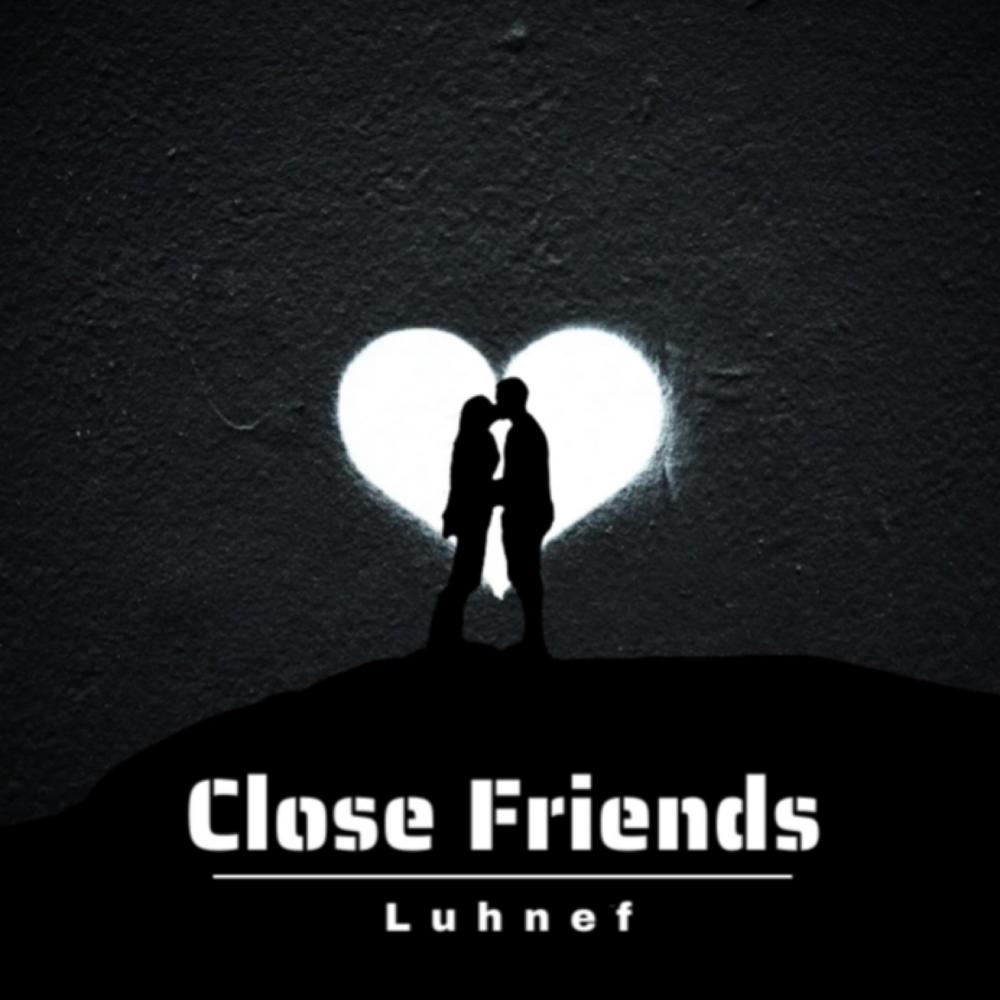Close Friends (feat. Lil Aj)
