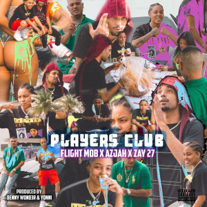 Flight Mob的專輯Players Club (Explicit)