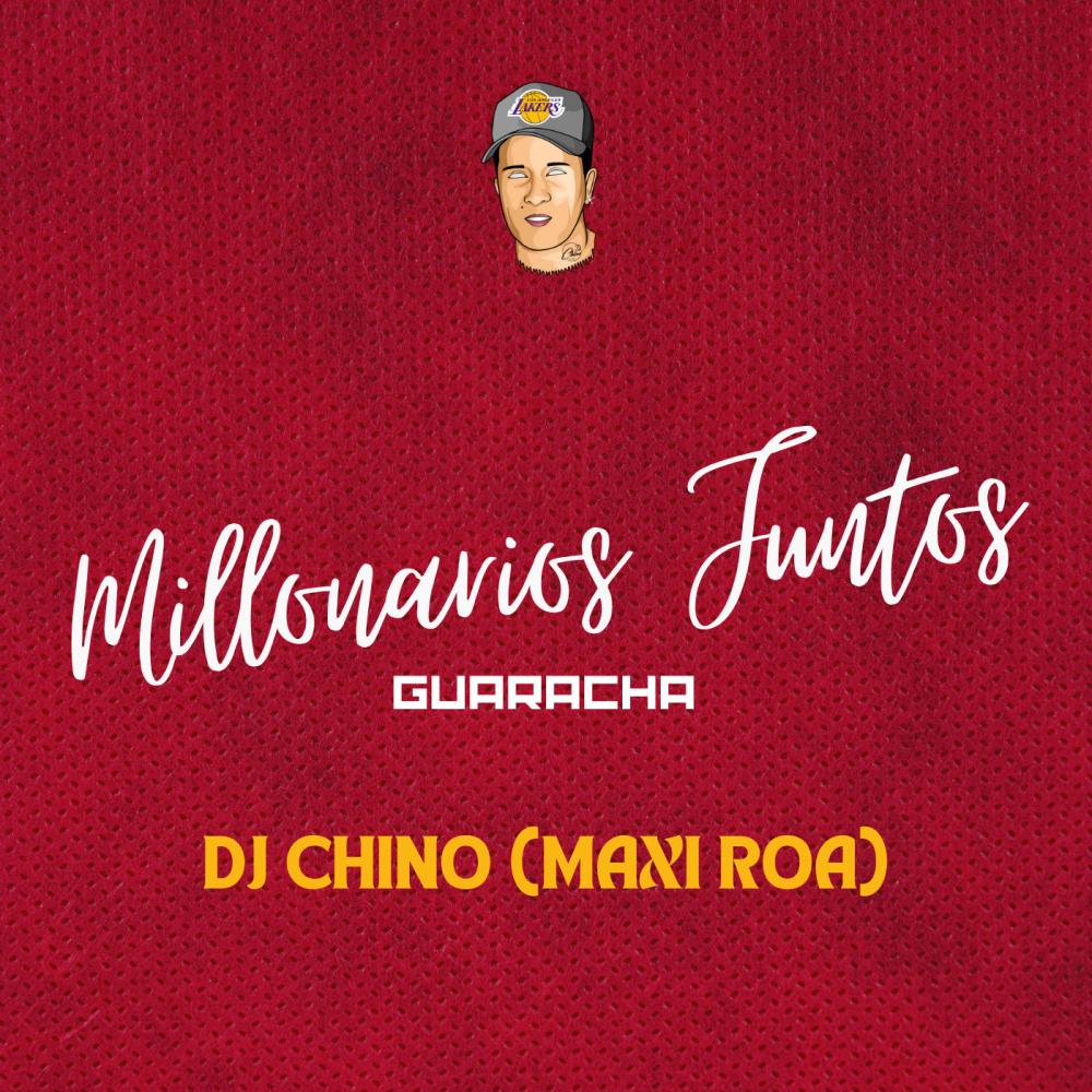 MILLONARIOS JUNTOS GUARACHA