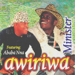 收聽Minister的Egbula onye Agbata Obi gi歌詞歌曲