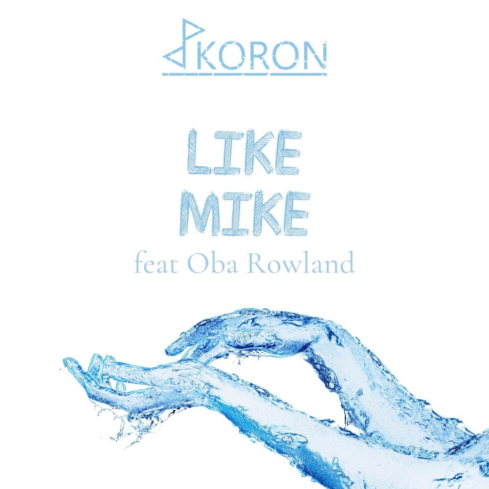 Like Mike (feat. Oba Rowland) (Remix) (Explicit) (Remix|Explicit)