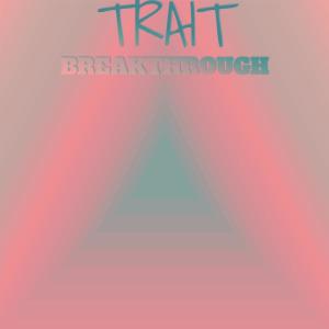 Album Trait Breakthrough oleh Various