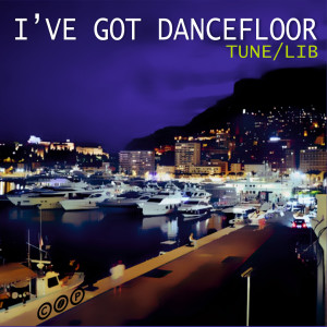 Album I've Got Dancefloor from 