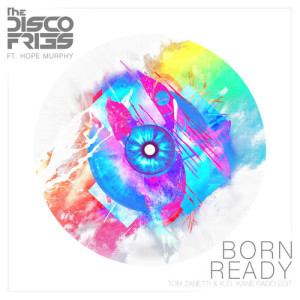 Disco Fries的專輯Born Ready