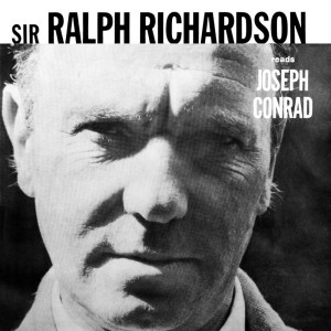 Album Reads Joseph Conrad from Sir Ralph Richardson