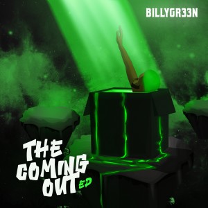 Album The Coming Out from Billygr33n