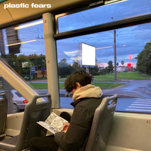 Album Plastic Fears from nineteen95
