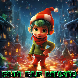 Always Christmas的專輯Fun Elf Music