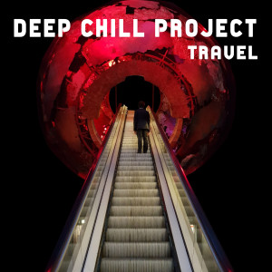 อัลบัม Travel ศิลปิน Deep Chill Project