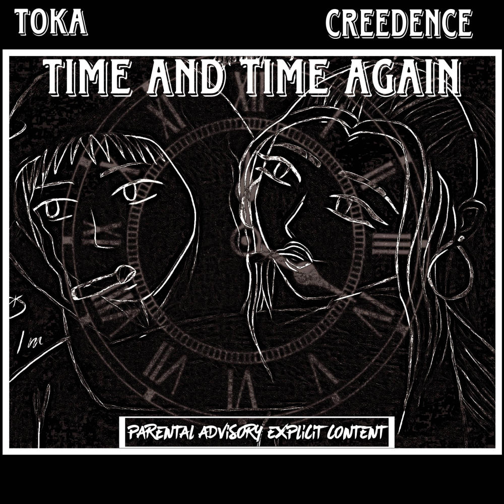 Time and Time Again (feat. Creedence Barlog) (Explicit)