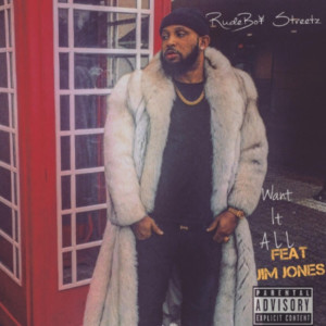 Listen to Want It All (Explicit) song with lyrics from Rudeboy Streetz