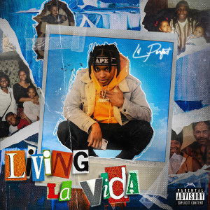 ดาวน์โหลดและฟังเพลง Living La Vida (Explicit) พร้อมเนื้อเพลงจาก Lil Perfect