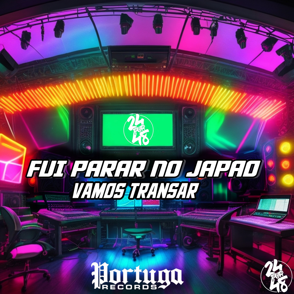 Fui Parar No Japão - Vamos Transar (Explicit)