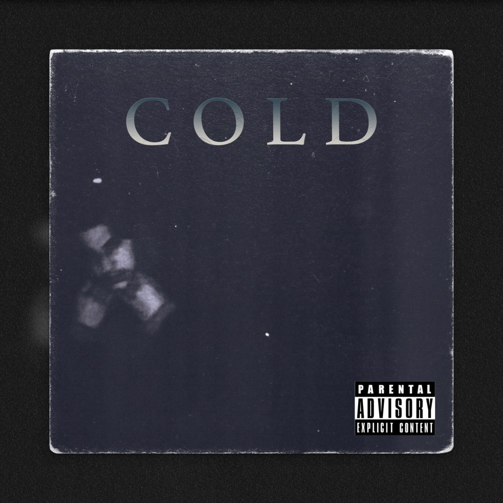 Cold (Explicit)