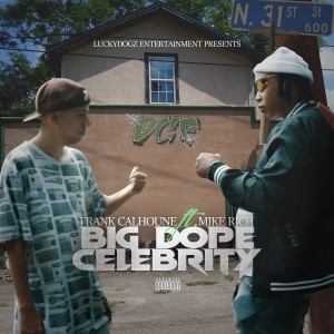 Album Big Dope Celebrity (Explicit) from 