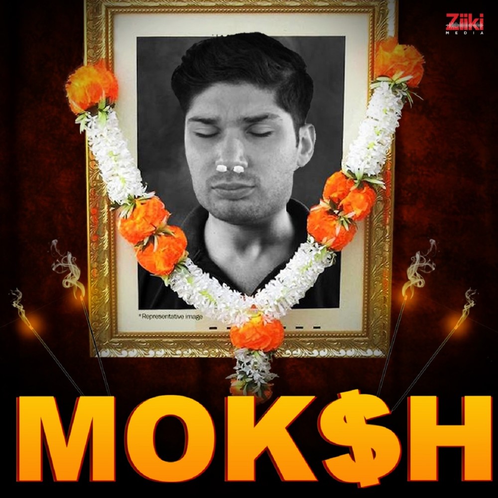 Moksh (Explicit)