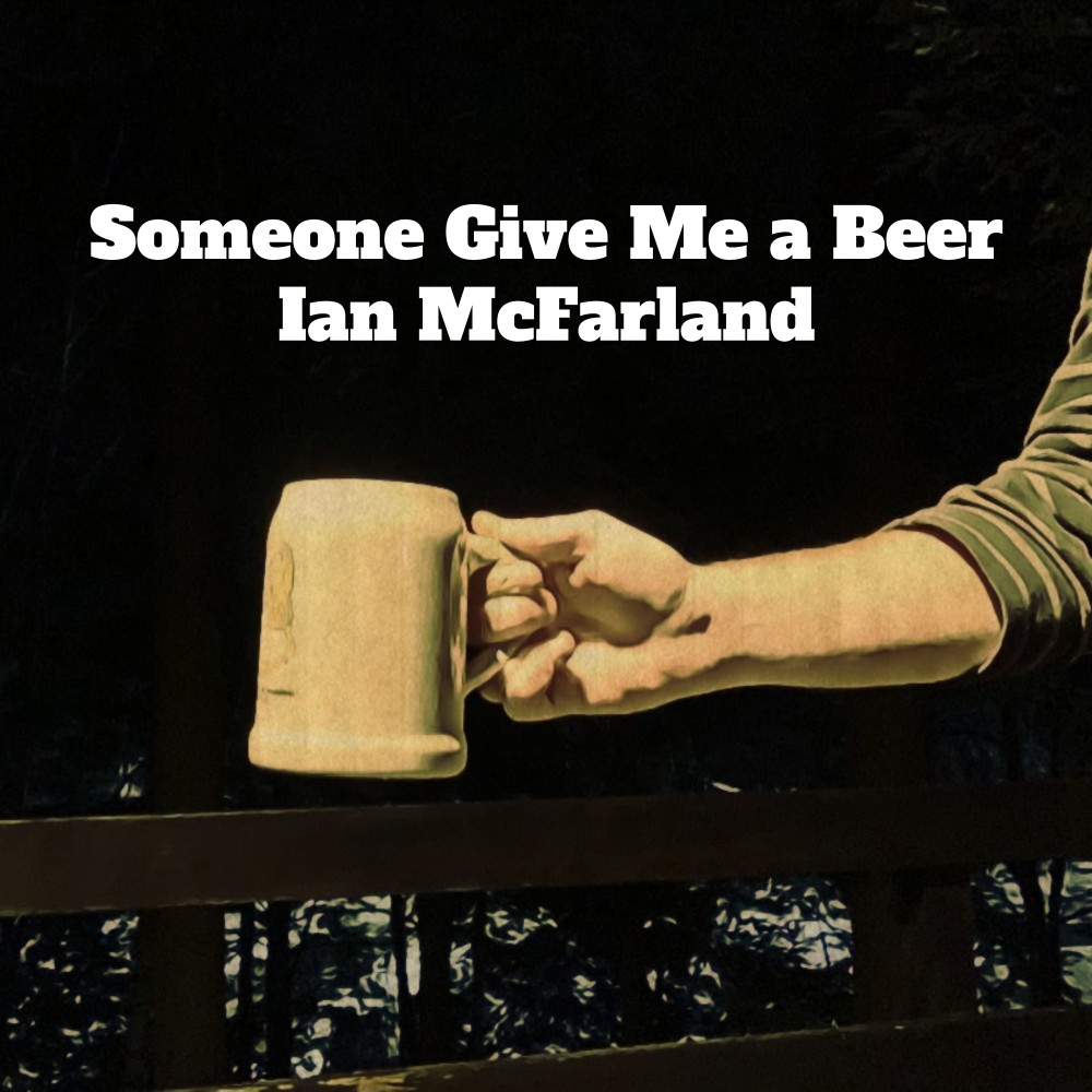 Someone Give Me a Beer