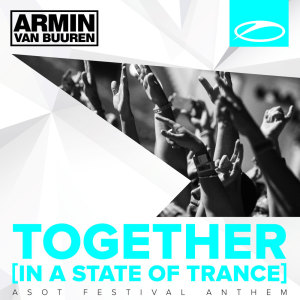 Listen to Together (In A State Of Trance) (Faruk Sabanci Remix) song with lyrics from Armin Van Buuren