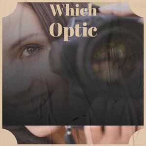 Album Which Optic from 