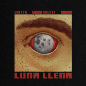 Shotta的專輯Luna Llena (Explicit)