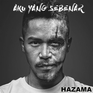 收聽Hazama的Aku Yang Sebenar歌詞歌曲