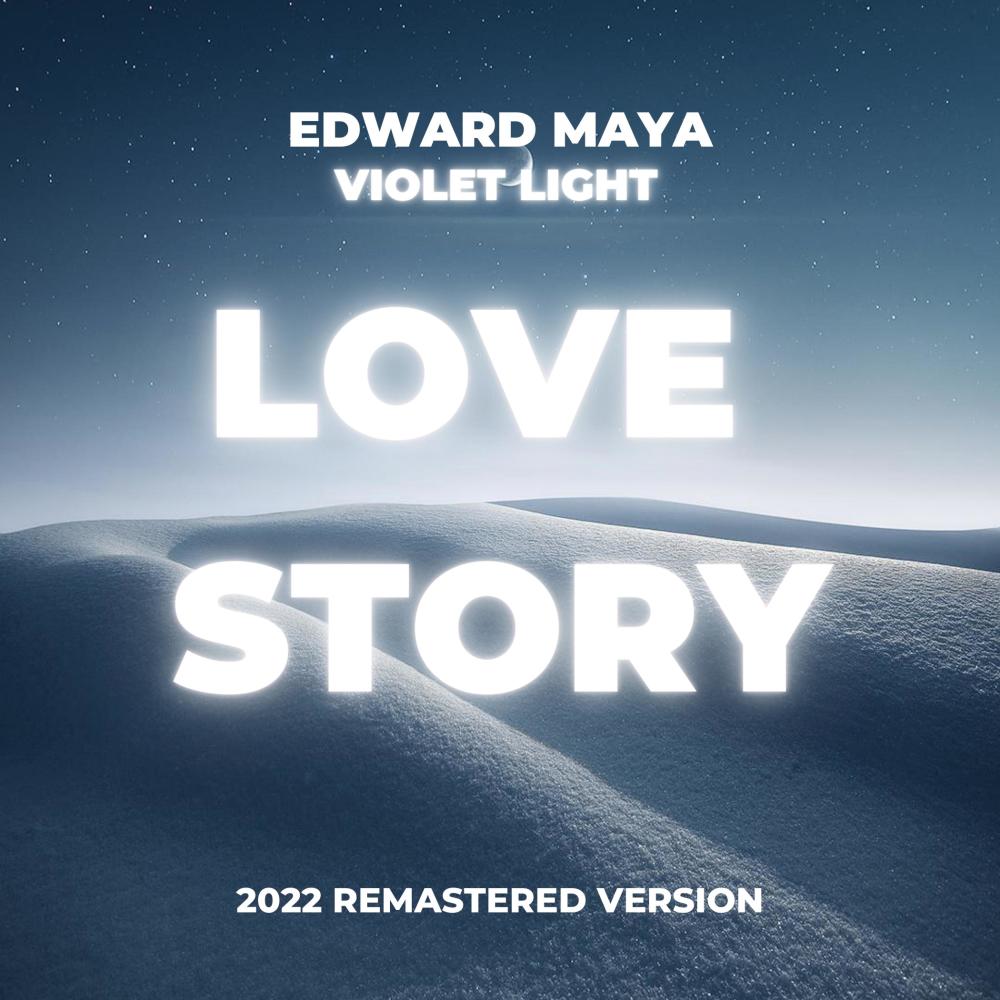 LOVE STORY (2022 ) (2022 Remastered Version)