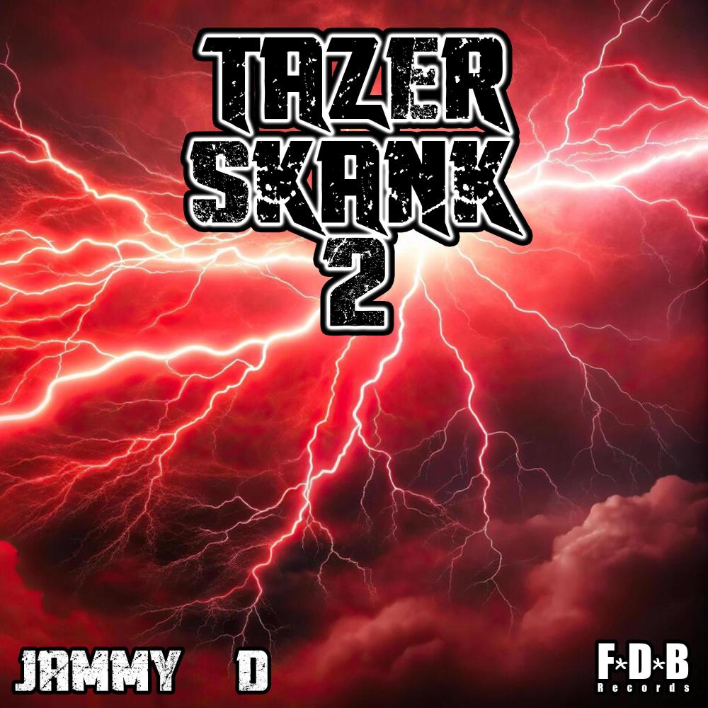Jammy D vs Krissi B - Tazer Skank 2 (Rmx|Explicit)