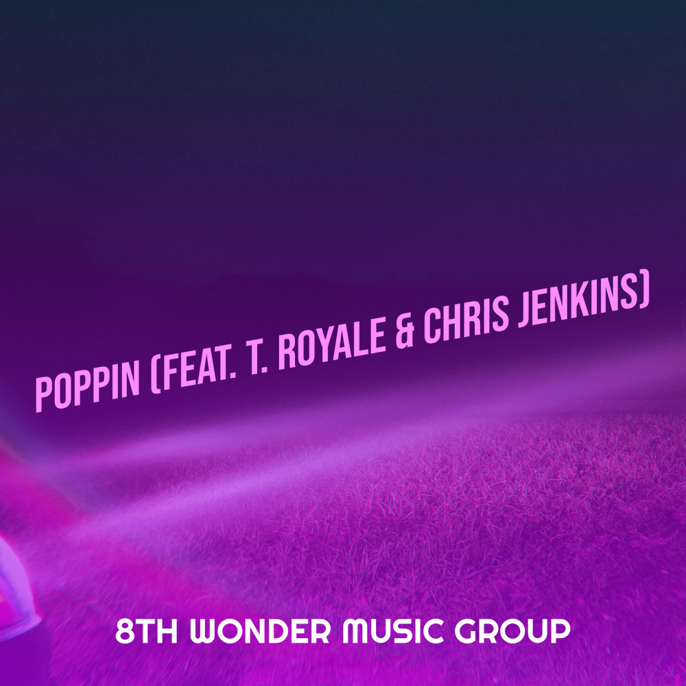 Poppin (Explicit)
