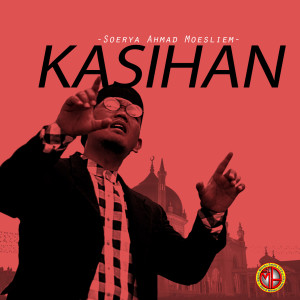 SOERYA AHMAD MOESLIEM的專輯Kasihan