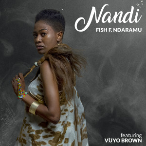 Album Nandi from Fish F Ndaramu