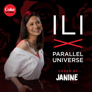 ดาวน์โหลดและฟังเพลง Parallel Universe x ILI พร้อมเนื้อเพลงจาก Janine Teñoso