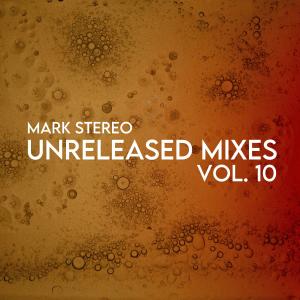 Album Unreleased Mixes, Vol. 10 from 