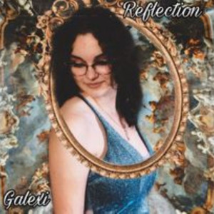Dengarkan Reflection (Explicit) lagu dari Galexi dengan lirik