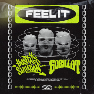 Hostage Situation的專輯Feel It